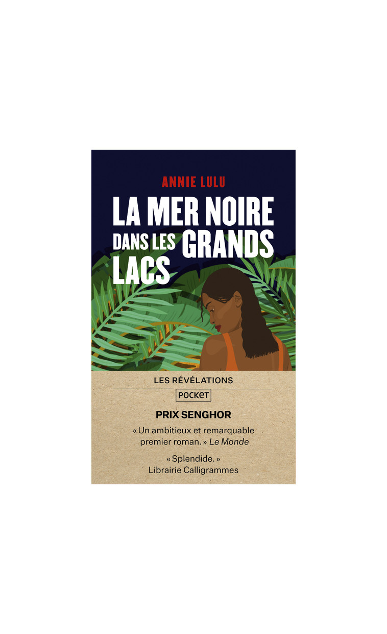 La Mer Noire dans les grands lacs - Annie Lulu - POCKET