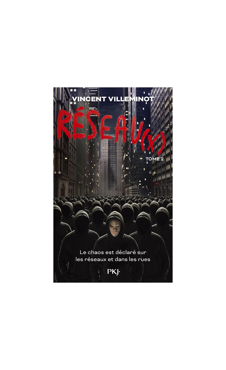 Réseau(x) - Tome 2 - Vincent Villeminot - POCKET JEUNESSE