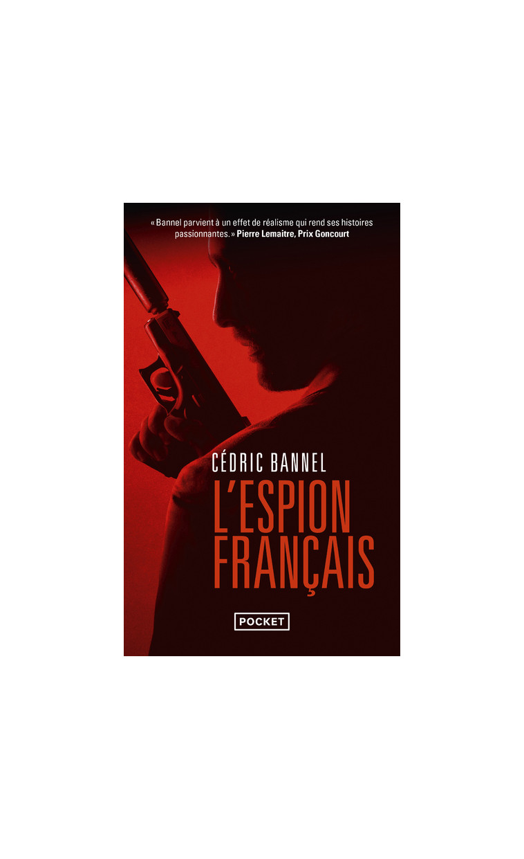 L'Espion français - Cédric Bannel - POCKET