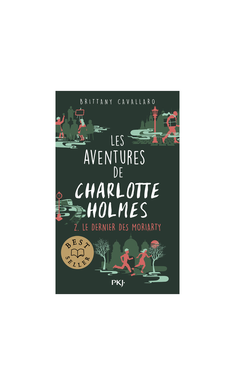 Les aventures de Charlotte Holmes - tome 02 : Le dernier des - Brittany Cavallaro - POCKET JEUNESSE