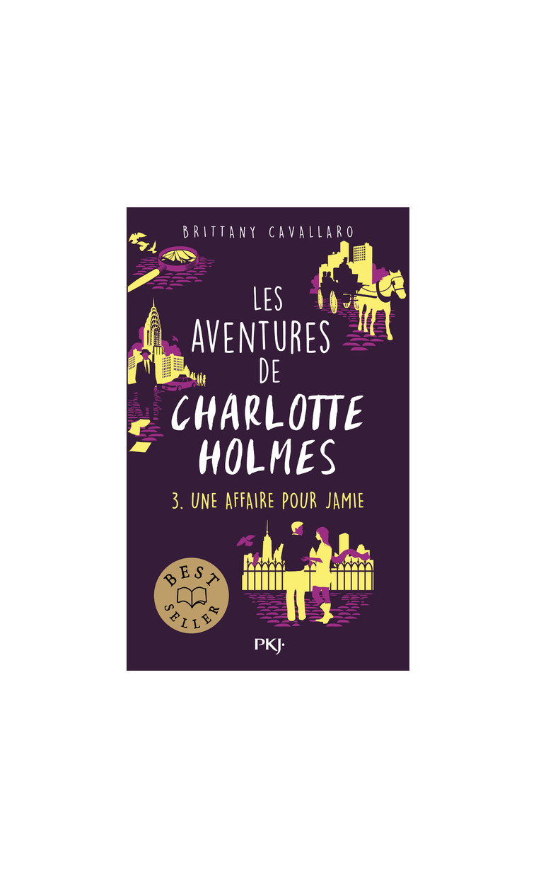 Les aventures de Charlotte Holmes - tome 03 - Brittany Cavallaro - POCKET JEUNESSE