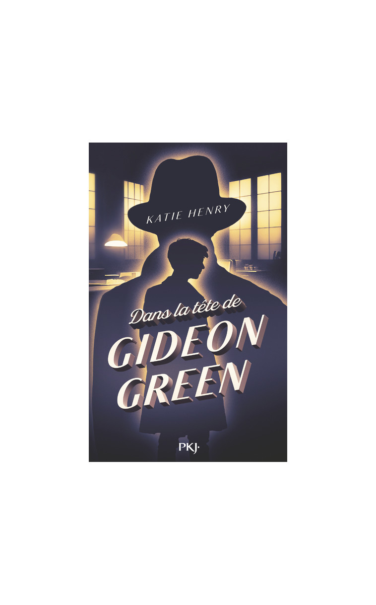 Dans la tête de Gideon Green - Katie Henry - POCKET JEUNESSE