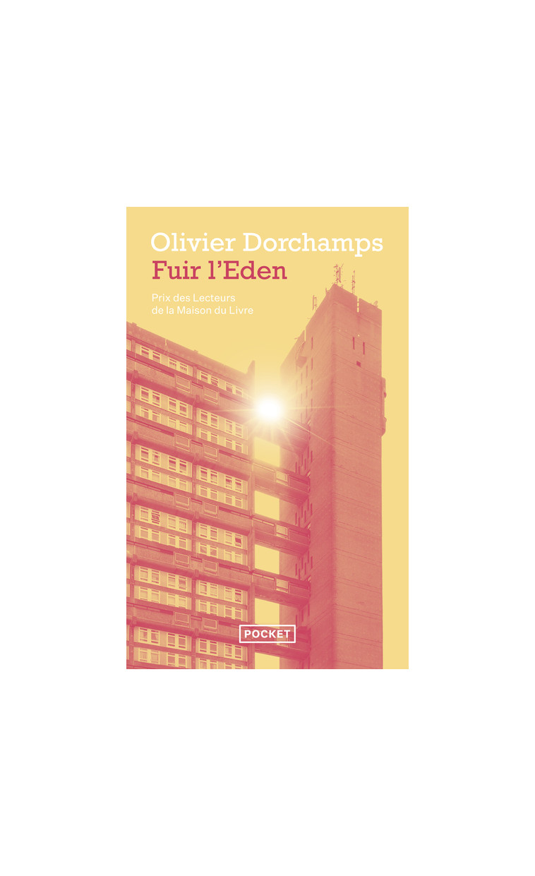 Fuir l'Eden - Olivier Dorchamps - POCKET