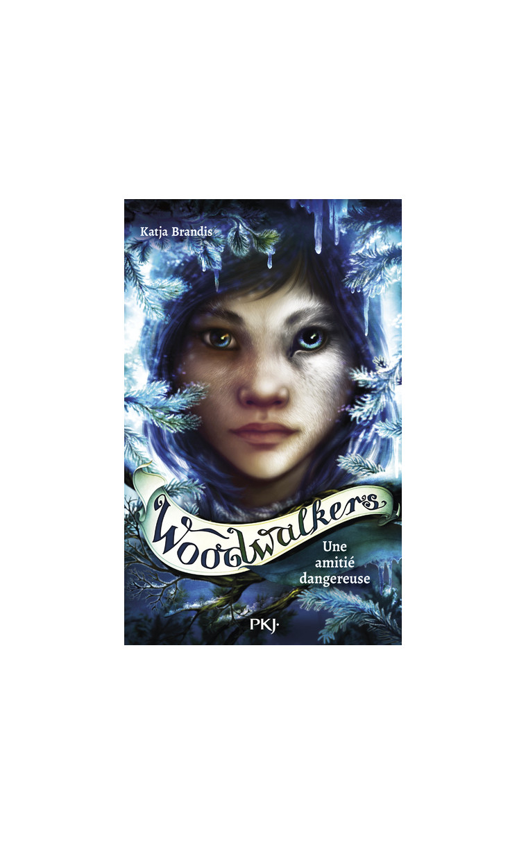 Woodwalkers - Tome 2 Une amitié dangereuse - Katja Brandis - POCKET JEUNESSE