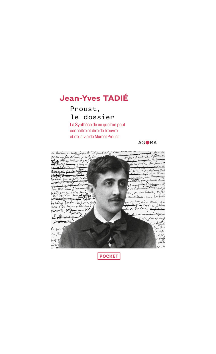 Proust, le dossier - Jean-Yves Tadié - POCKET