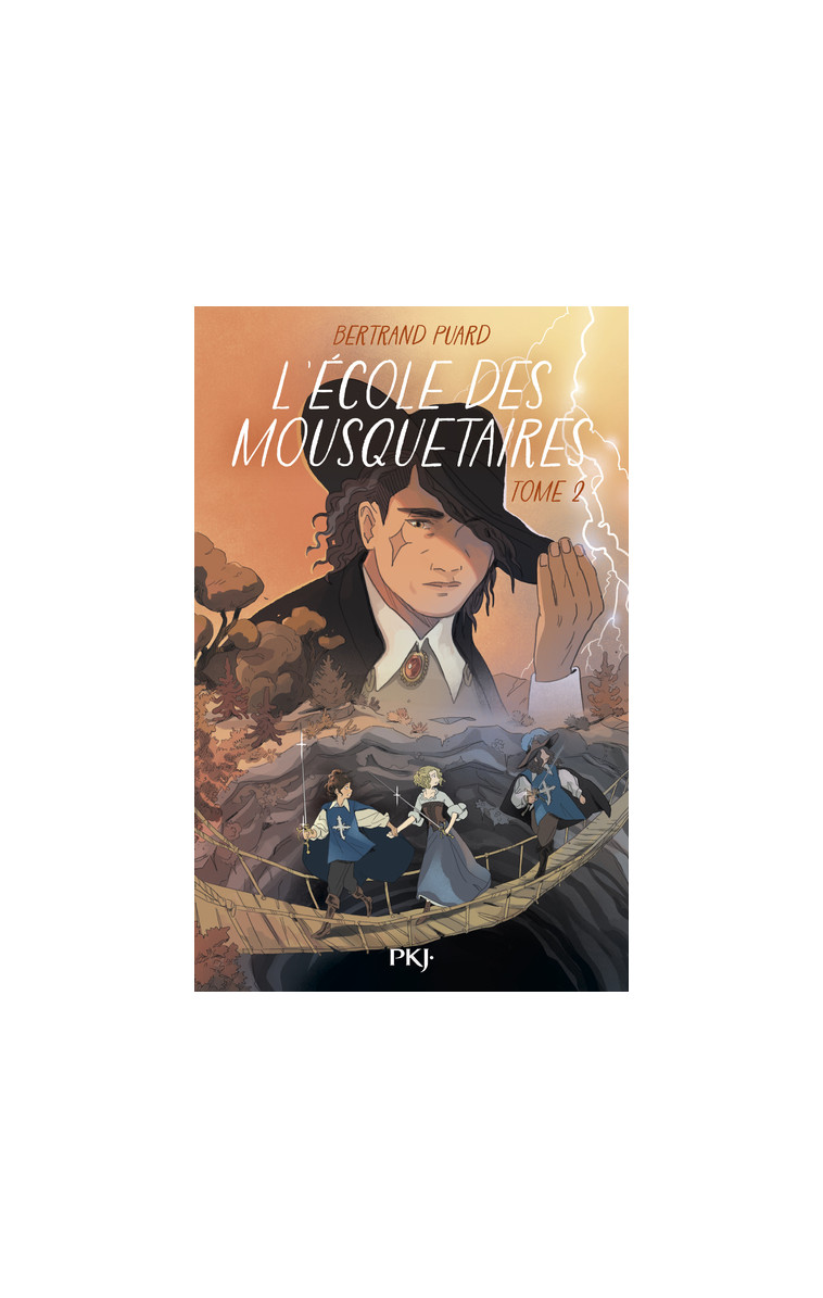 L'école des mousquetaires Tome 2 - Bertrand Puard - POCKET JEUNESSE