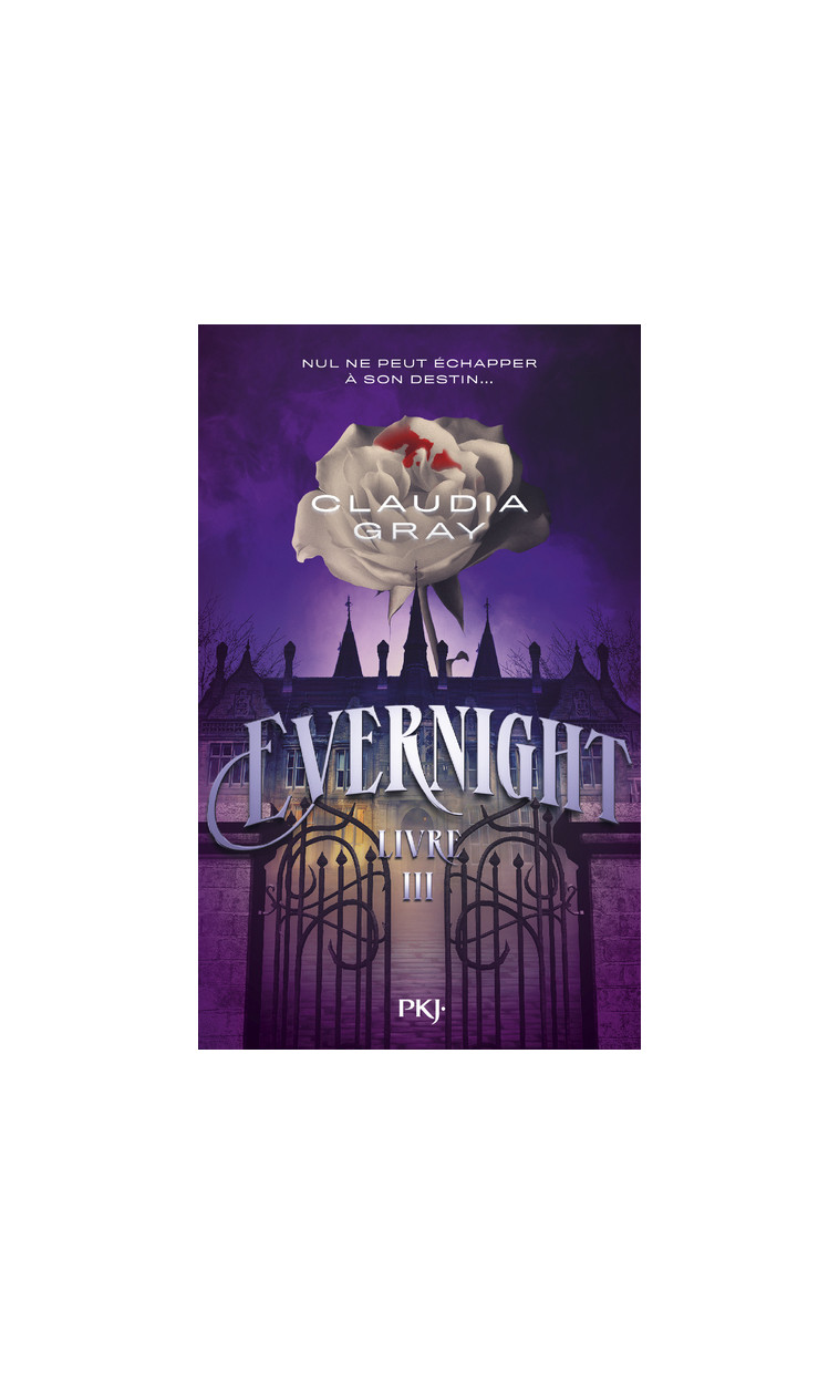 Evernight Tome 3 - Claudia Gray - POCKET JEUNESSE