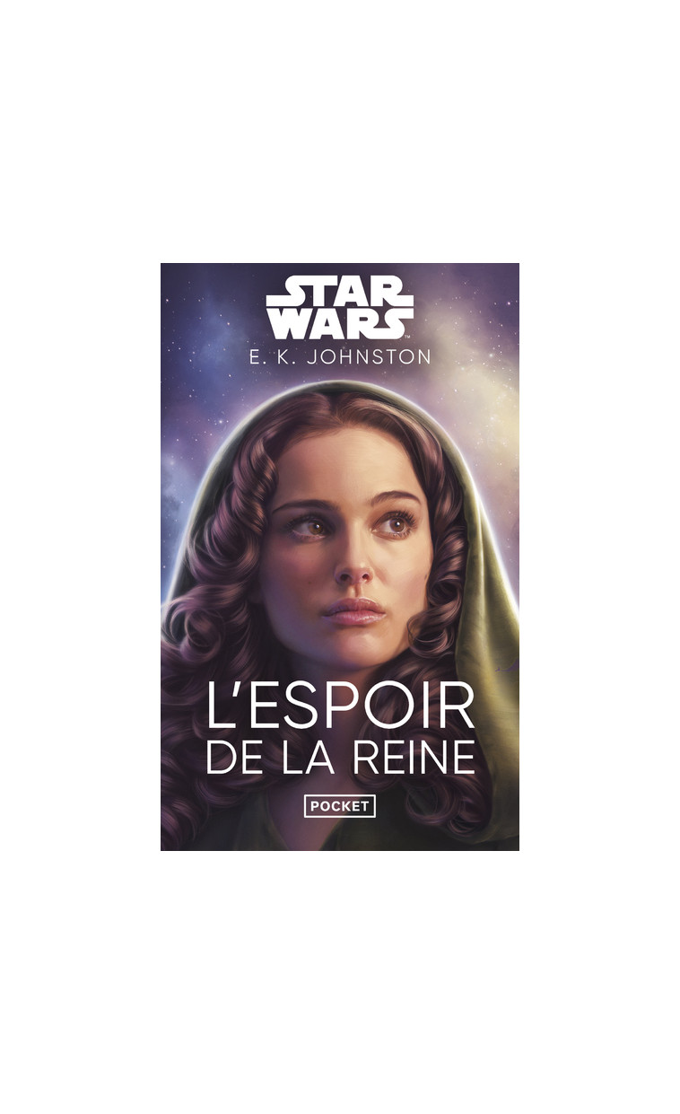 Star Wars - L'Espoir de la reine - E. K. Johnston - POCKET