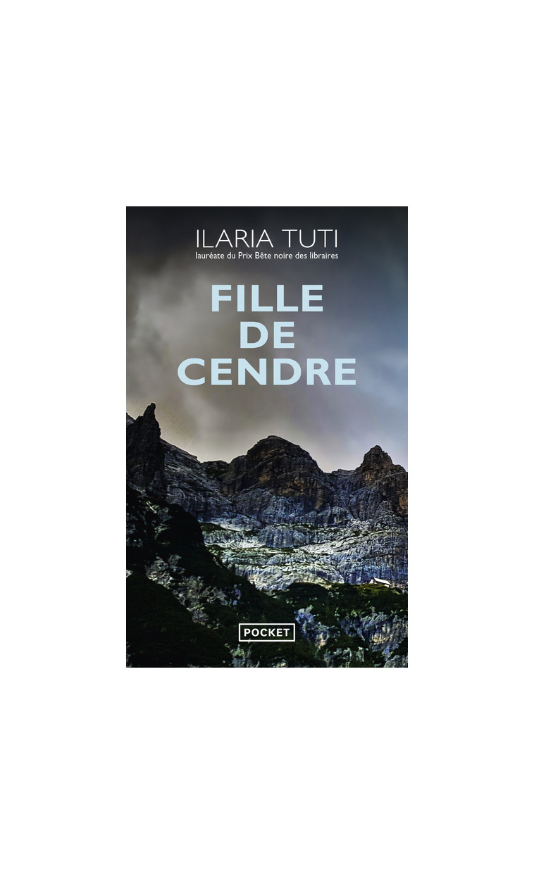 Fille de cendre - Ilaria Tuti - POCKET