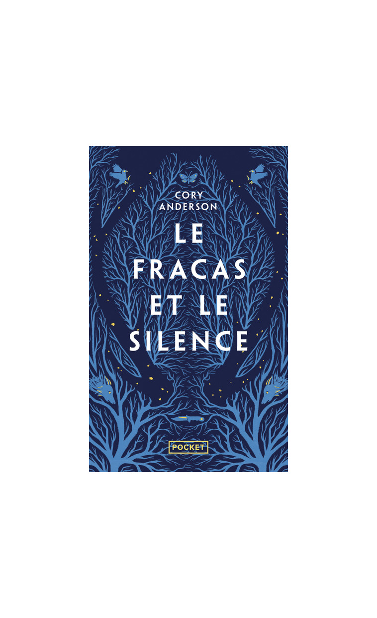 Le Fracas et le silence - Cory Anderson - POCKET