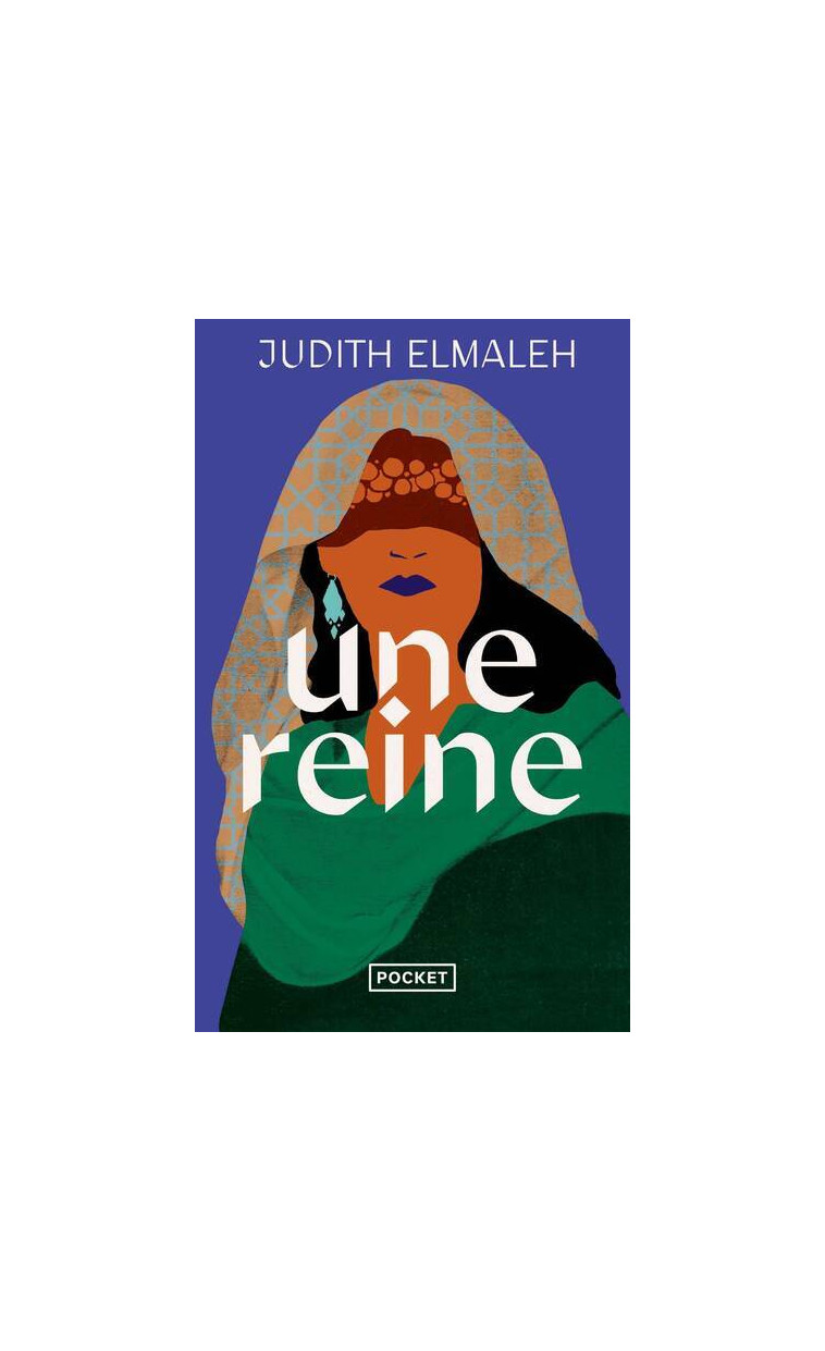 Une Reine - Judith Elmaleh - POCKET