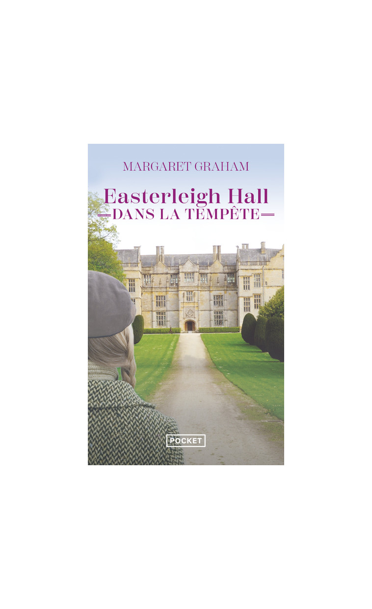 Easterleigh Hall dans la tempête - Margaret Graham - POCKET