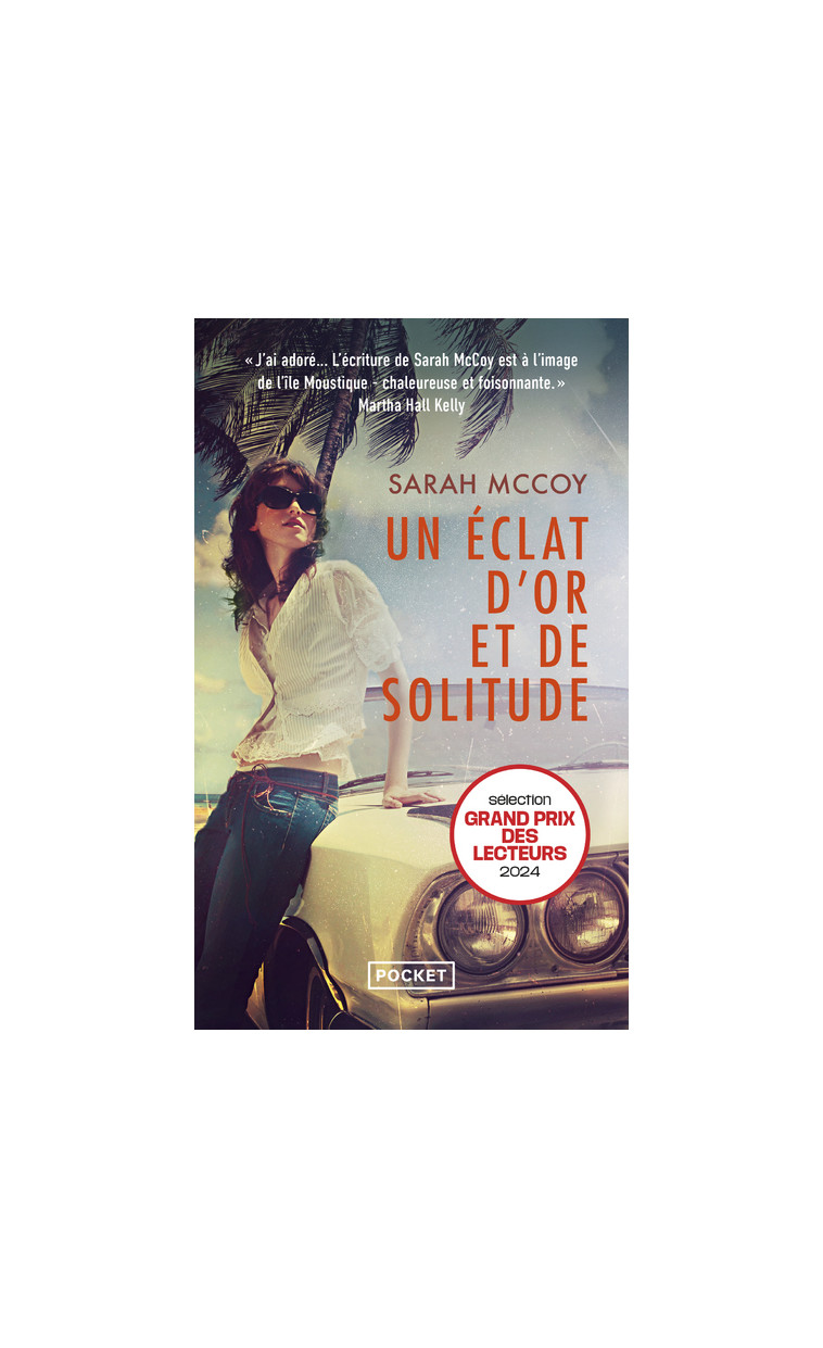 Un eclat d'or et de solitude - Sarah McCoy - POCKET