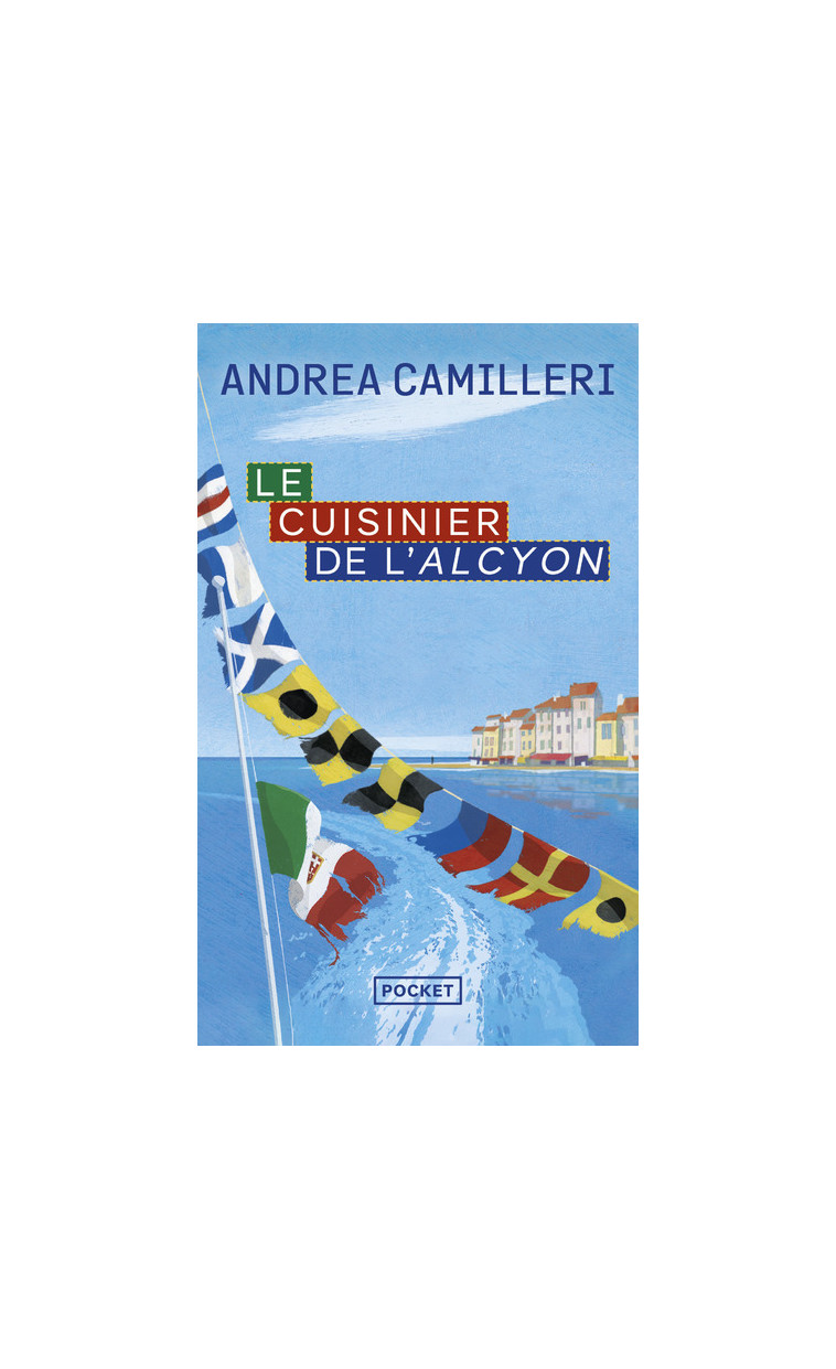 Le Cuisinier de l'Alcyon - Andrea Camilleri - POCKET