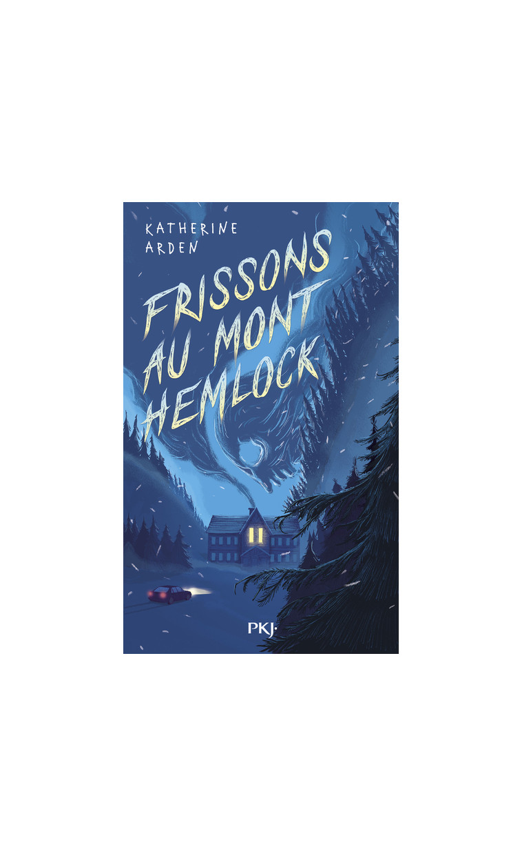 Frissons au Mont Hemlock - Katherine Arden - POCKET JEUNESSE