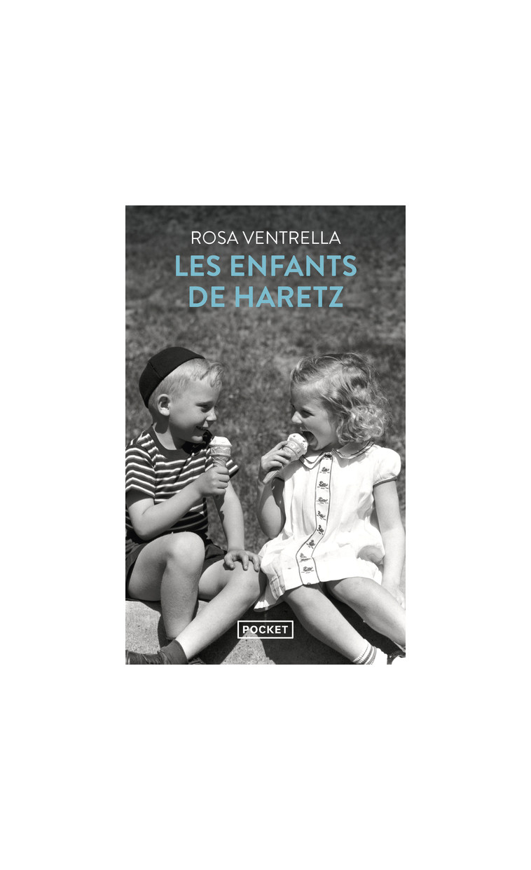 Les enfants de Haretz - Rosa Ventrella - POCKET