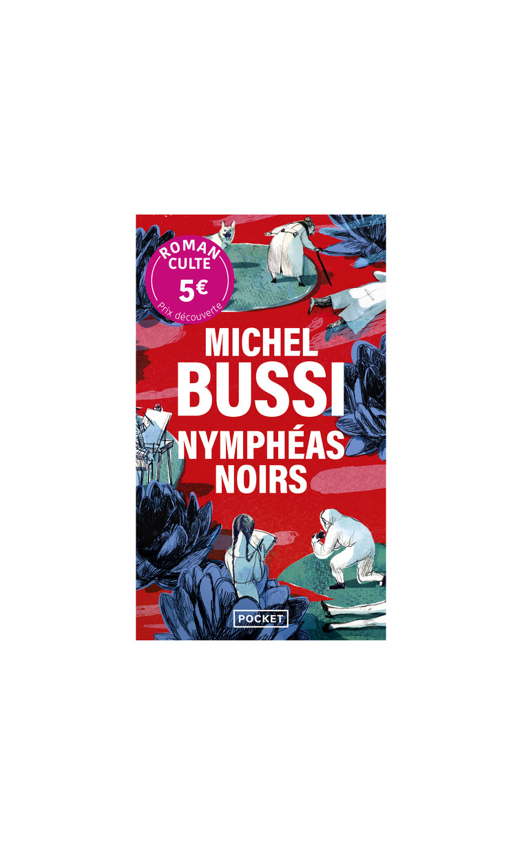 Nymphéas Noirs (Prix découverte) - Michel Bussi - POCKET