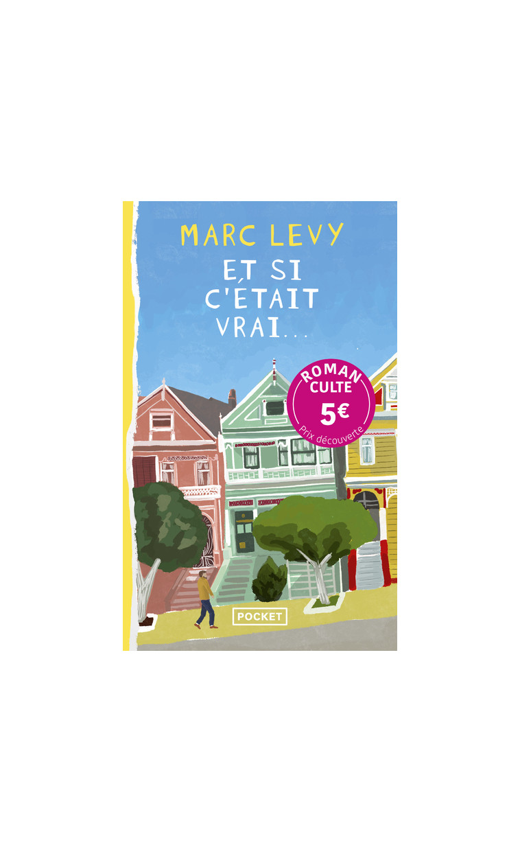 Et si c'était vrai... - Prix Découverte - Marc Levy - POCKET