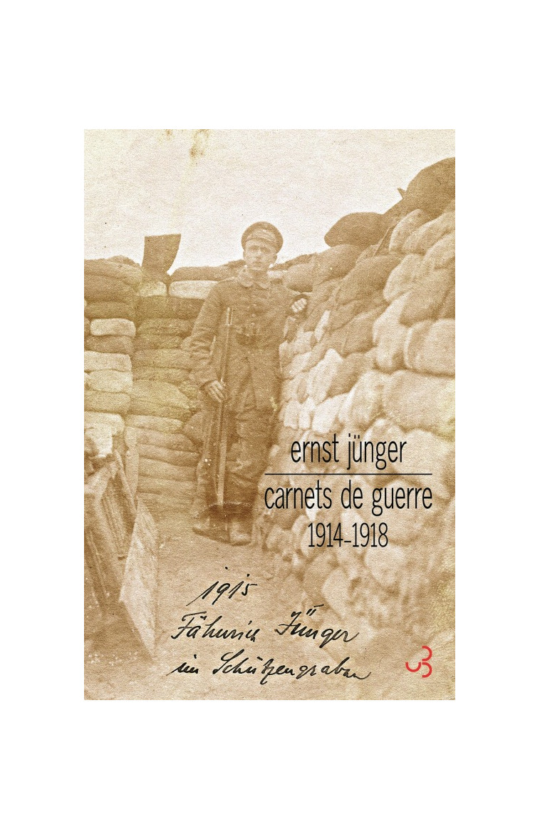 Carnets de guerre, 1914-1918 - Ernst Jünger - BOURGOIS