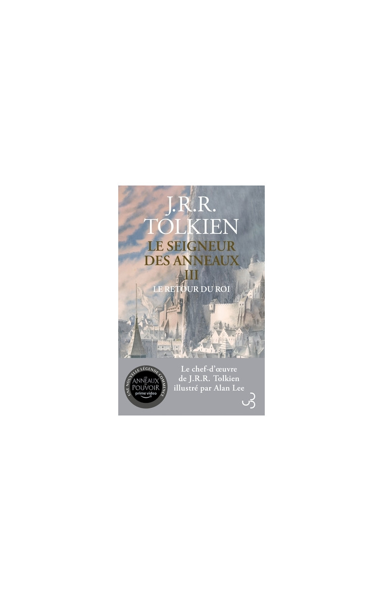 Le seigneur des anneaux T3 Le retour du roi - John Ronald Reuel Tolkien - BOURGOIS