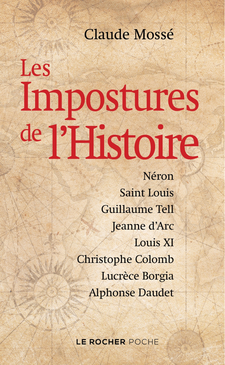 Les Impostures de l'Histoire - Claude Mossé - DU ROCHER