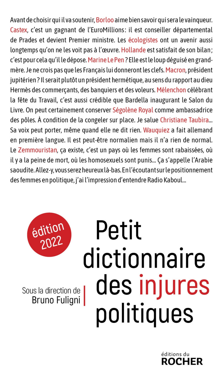 Petit dictionnaire des injures politiques - Bruno Fuligni - DU ROCHER