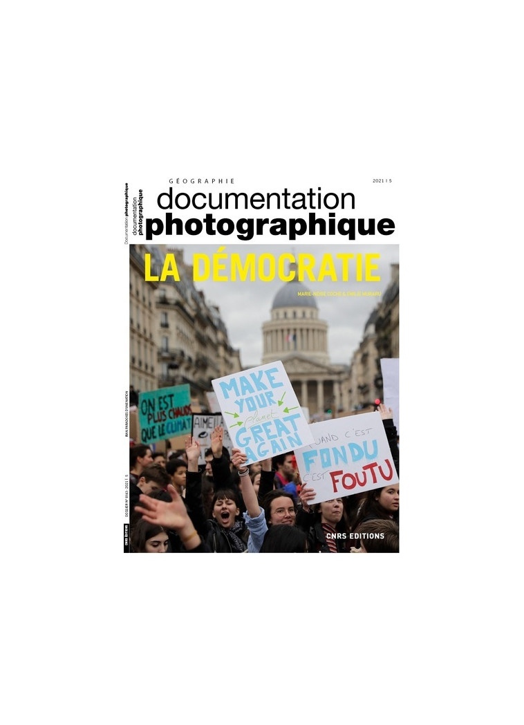 La démocratie - Dossier - N° 8146 - Marie-Neige Coche - CNRS EDITIONS