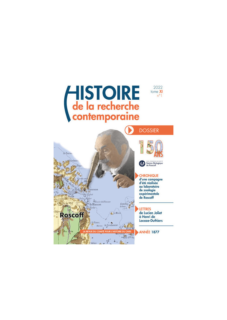 Histoire de la recherche contemporaine 2022-1 Tome XI-1 - Michel Blay - CNRS EDITIONS