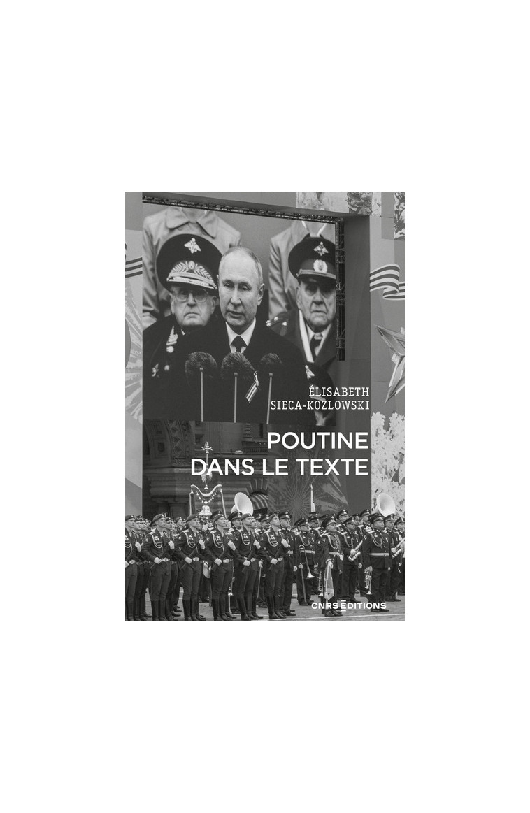 Poutine dans le texte - Elisabeth Sieca-Kozlowski - CNRS EDITIONS