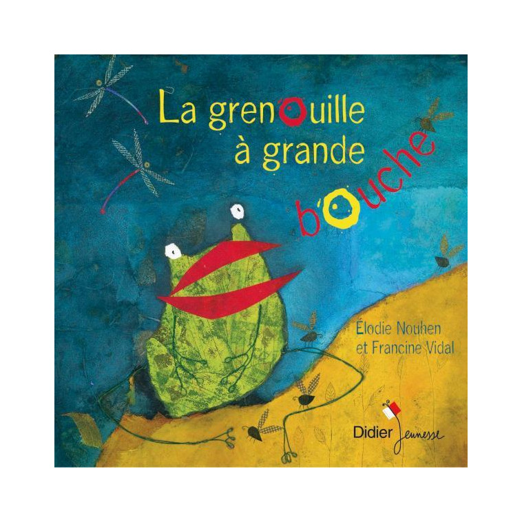 La grenouille à grande bouche - poche - Francine Vidal - DIDIER JEUNESSE