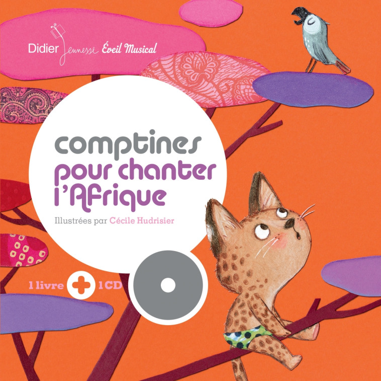 Comptines pour chanter l'Afrique -   - DIDIER JEUNESSE