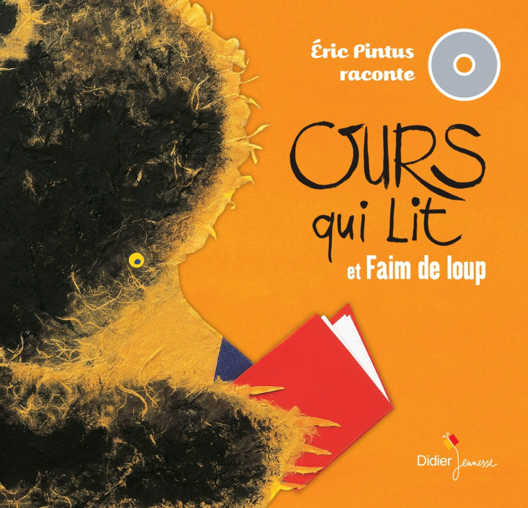 Eric Pintus raconte - Faim de loup / Ours qui lit - Eric Pintus - DIDIER JEUNESSE