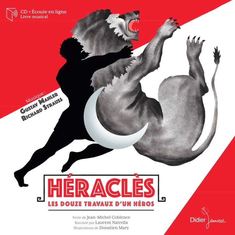 Héraclès, les douze travaux d'un héros, livre-disque - Laurent Natrella - DIDIER JEUNESSE