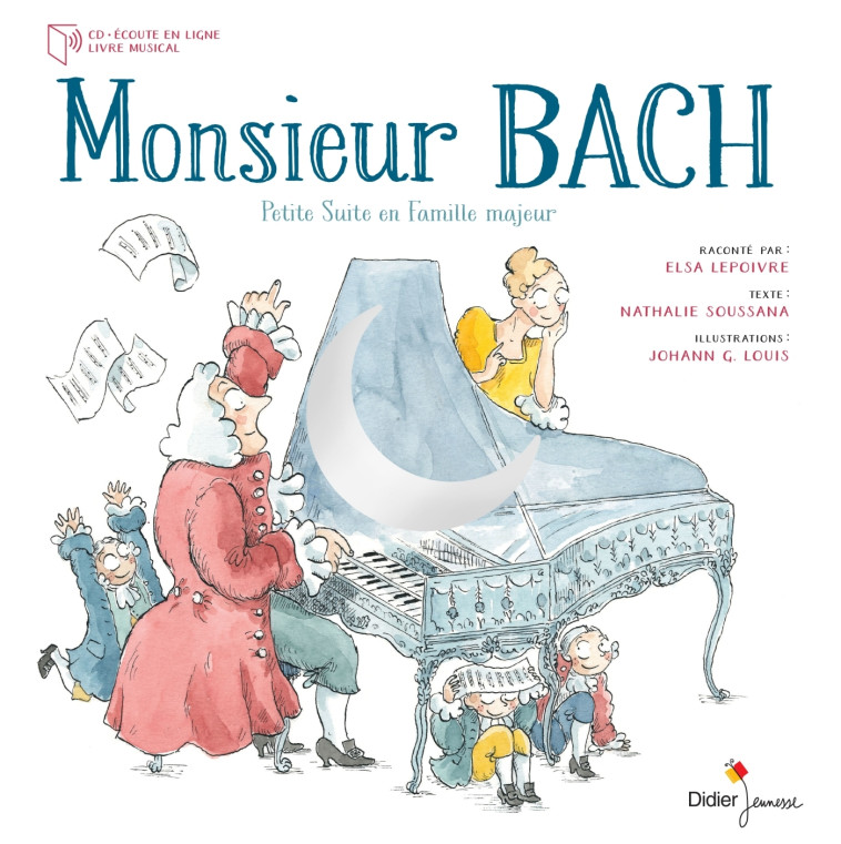 Monsieur Bach - Nathalie Soussana - DIDIER JEUNESSE