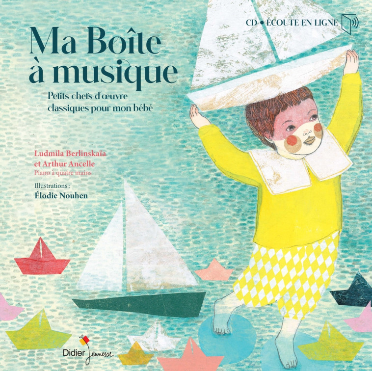 Ma Boîte à musique - Arthur Ancelle - DIDIER JEUNESSE