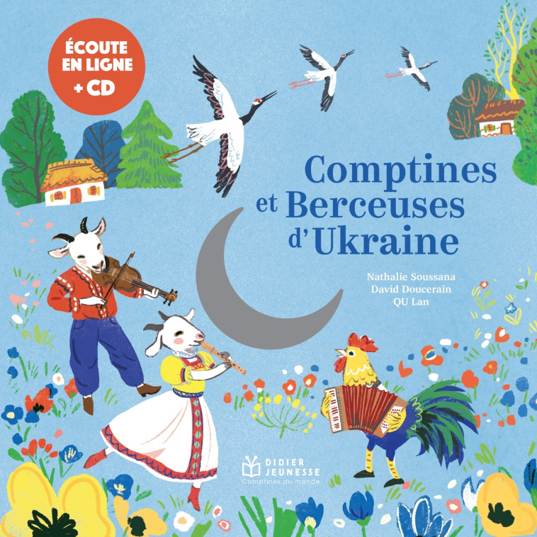 Comptines et berceuses d'Ukraine, Livre-CD - Nathalie Soussana - DIDIER JEUNESSE