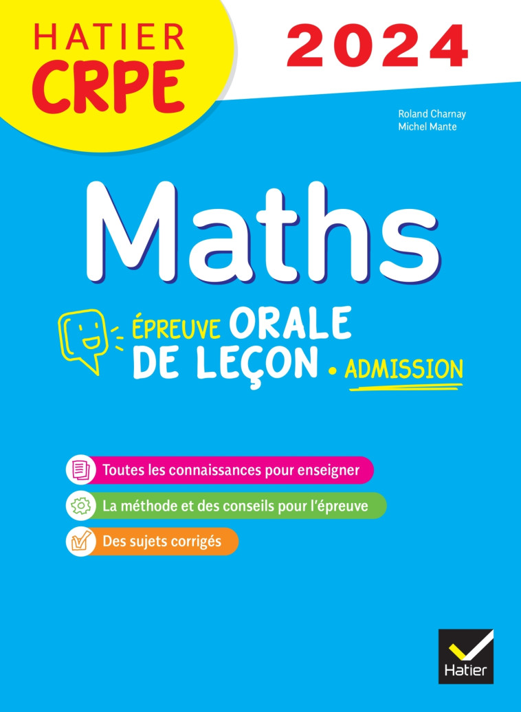 Mathématiques - CRPE 2024-2025 - Epreuve orale d'admission - Michel Mante - HATIER