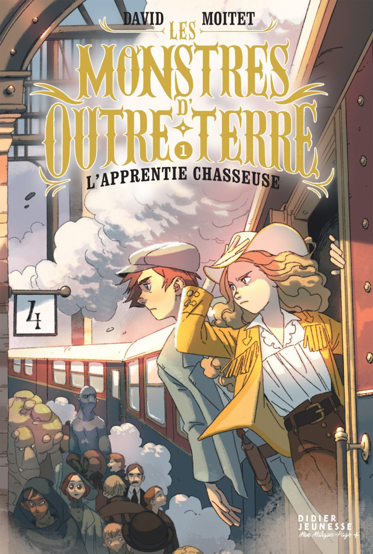 Les Monstres d'Outre-terre, tome 1 - L'apprentie-chasseuse - David Moitet - DIDIER JEUNESSE