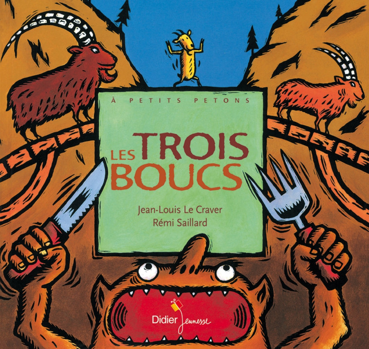 Les trois boucs - Jean-Louis Le Craver - DIDIER JEUNESSE