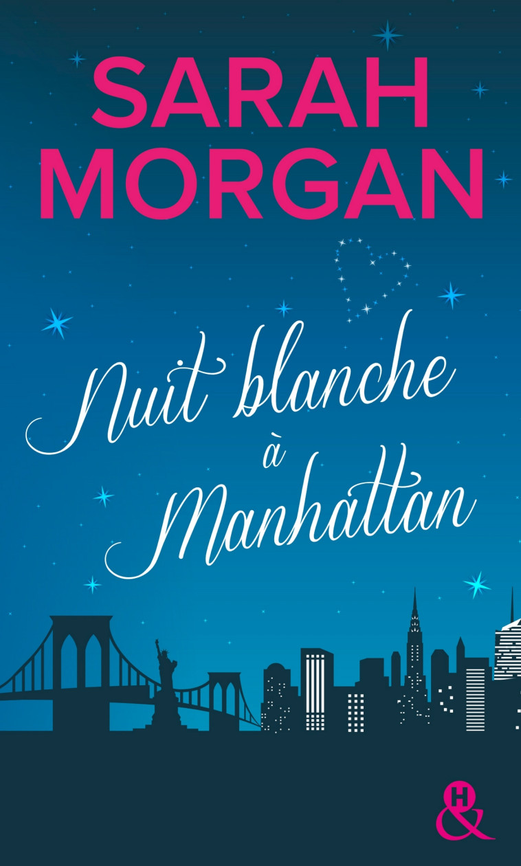 Nuit blanche à Manhattan - Sarah Morgan - HARLEQUIN