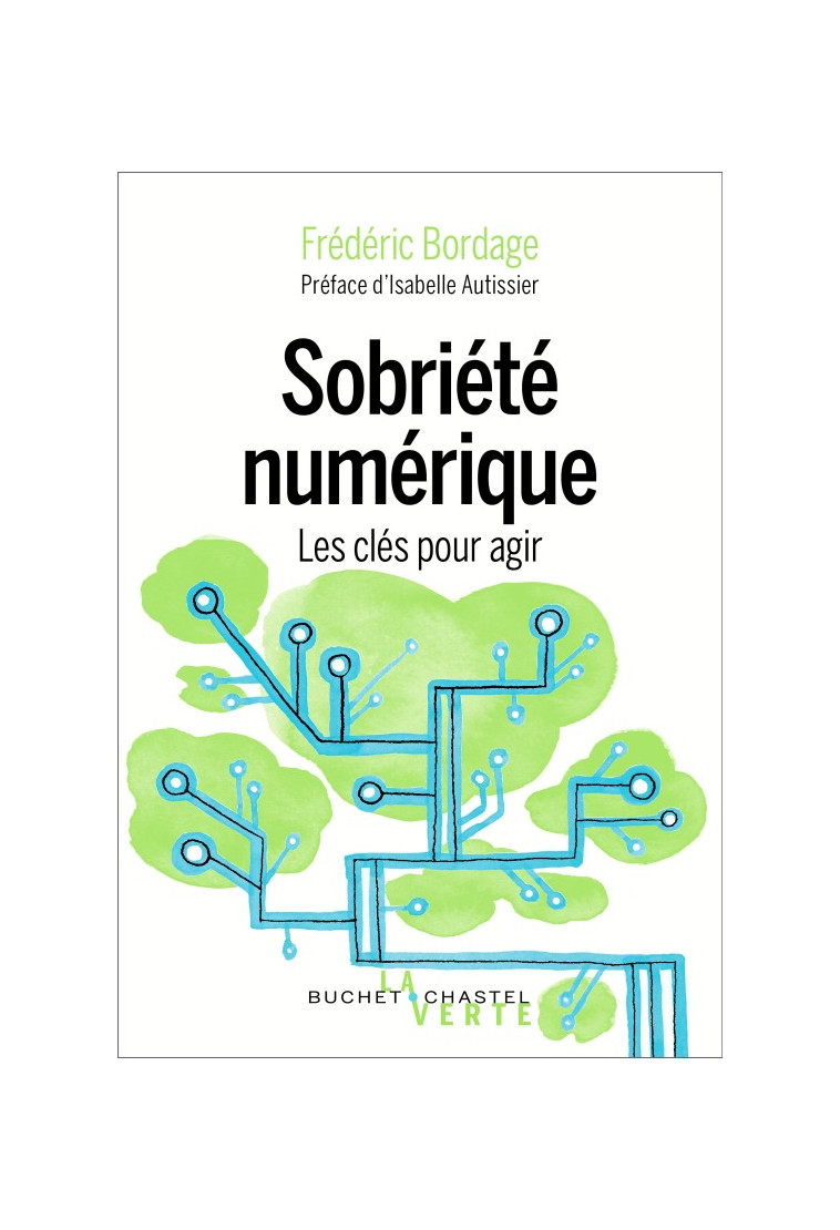 Sobriété numérique - Frédéric Bordage - BUCHET CHASTEL