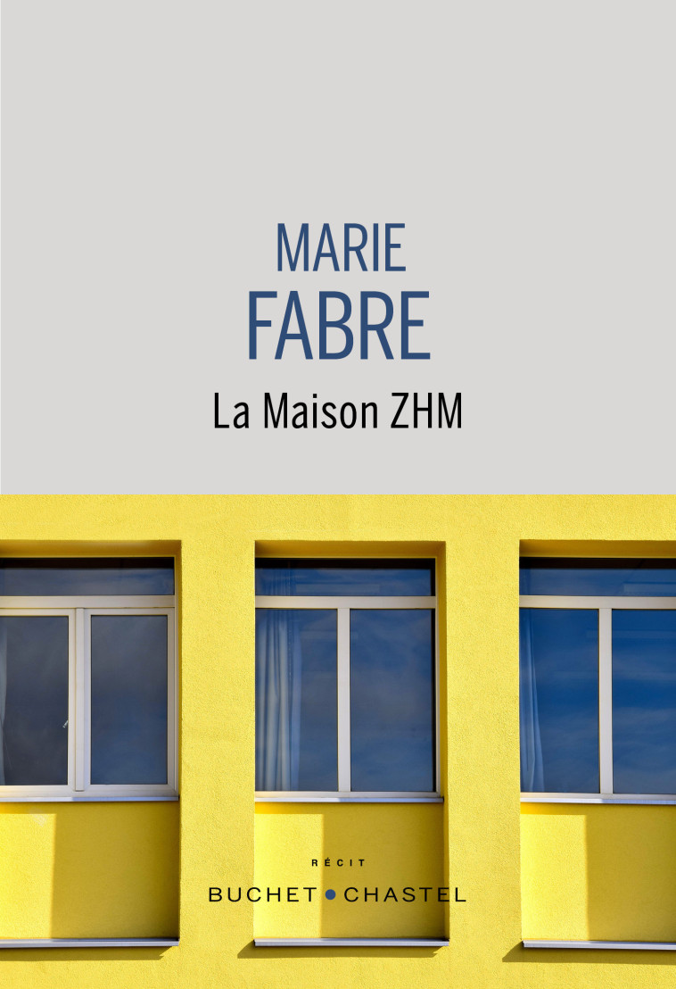 La maison ZHM - Marie Fabre - BUCHET CHASTEL