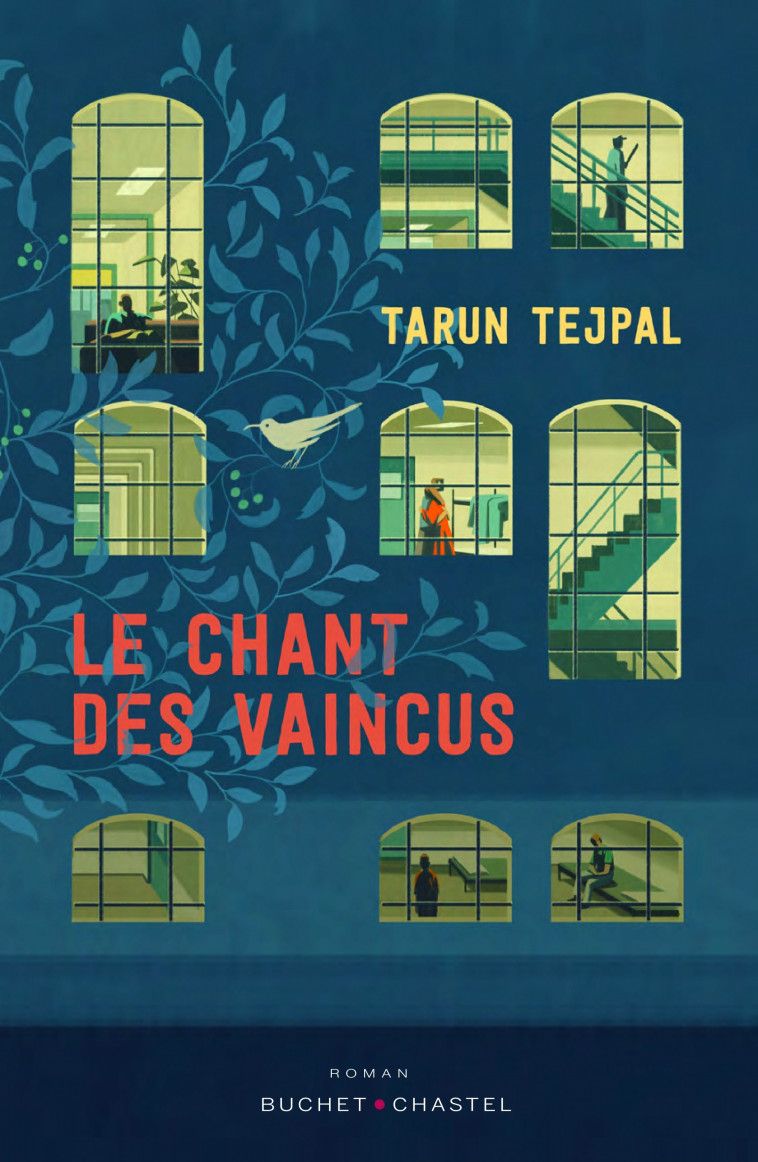 Le chant des vaincus -  Tejpal tarun - BUCHET CHASTEL