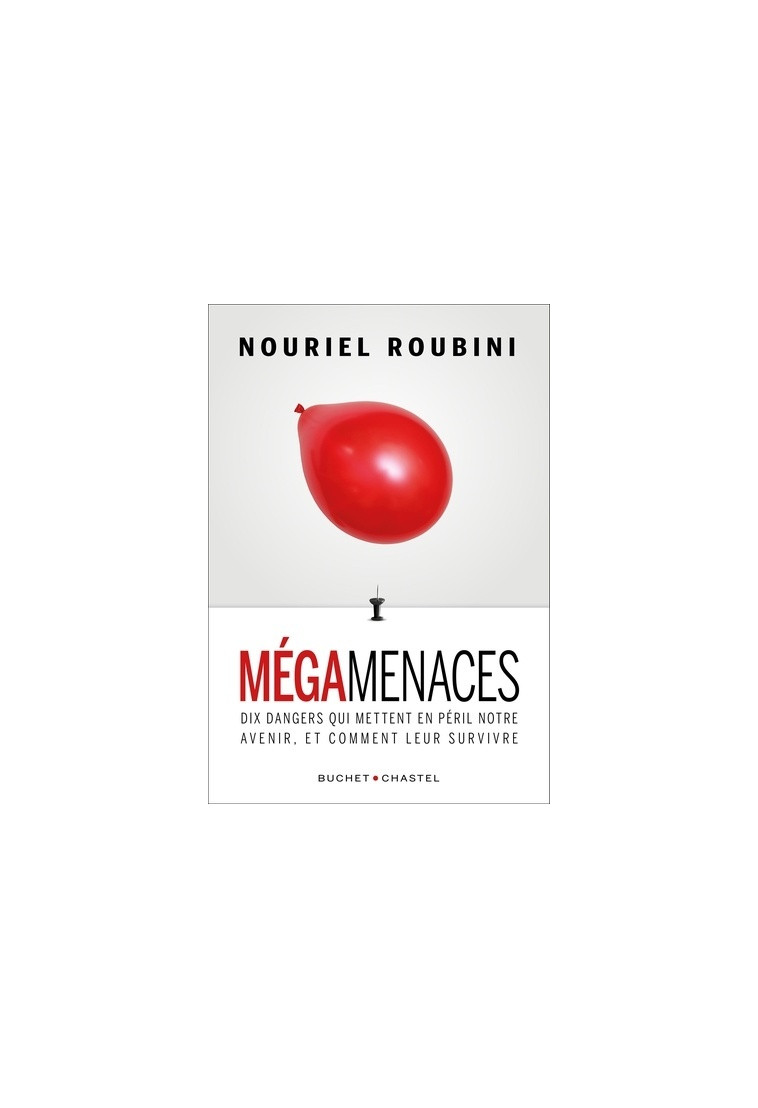 Mégamenaces - Nouriel Roubini - BUCHET CHASTEL