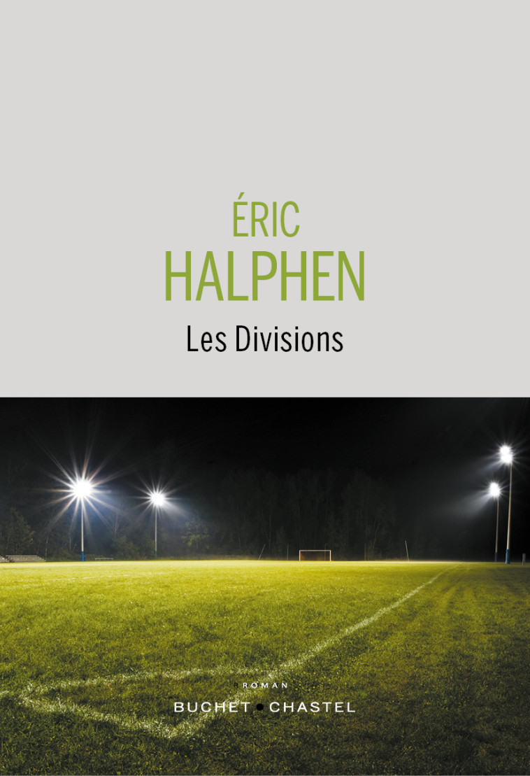 Les Divisions -  HALPHEN Eric - BUCHET CHASTEL