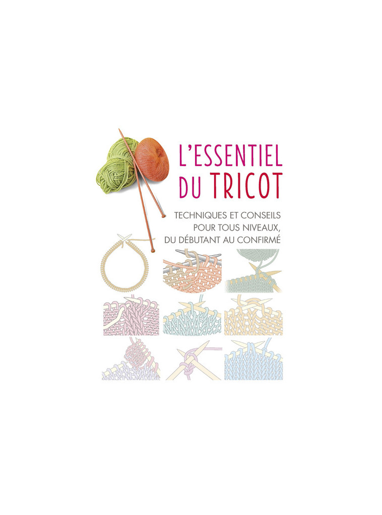 L'Essentiel du tricot -  Collectif - LTA