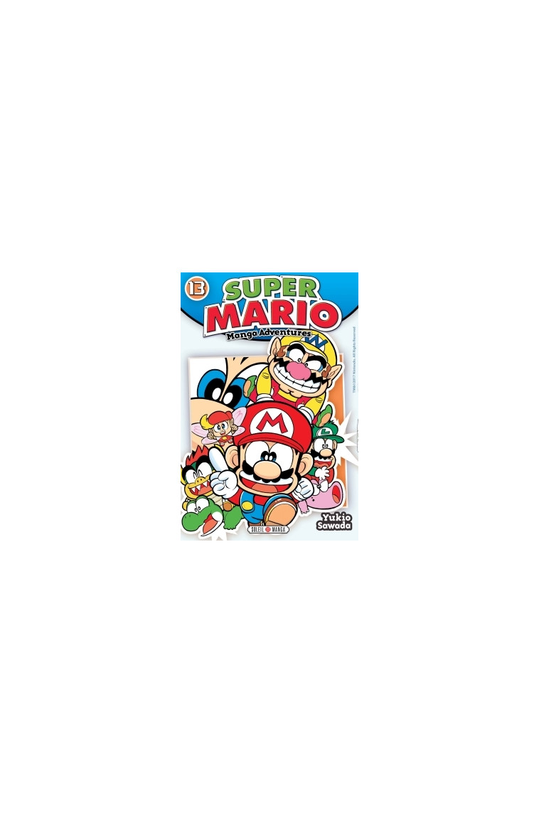 Super Mario Manga Adventures T13 - Yukio Sawada - SOLEIL