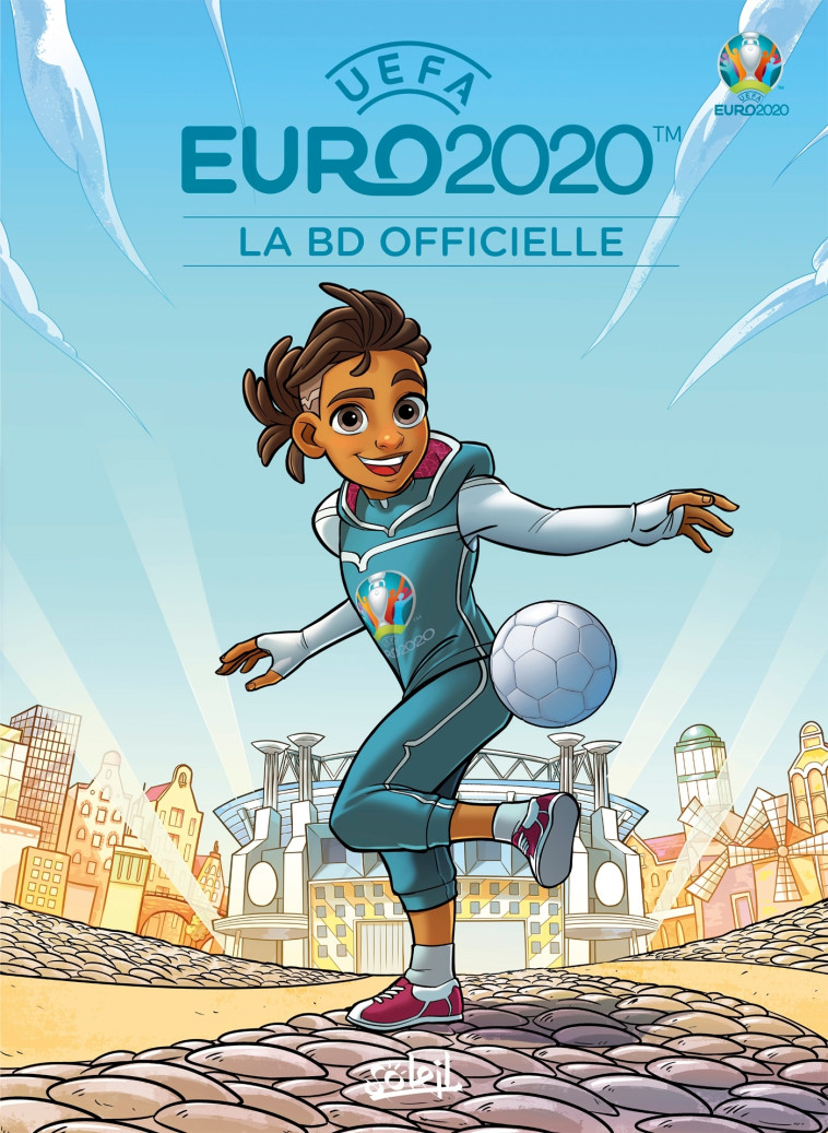 EURO 2020 - La BD officielle - Ludovic Danjou - SOLEIL