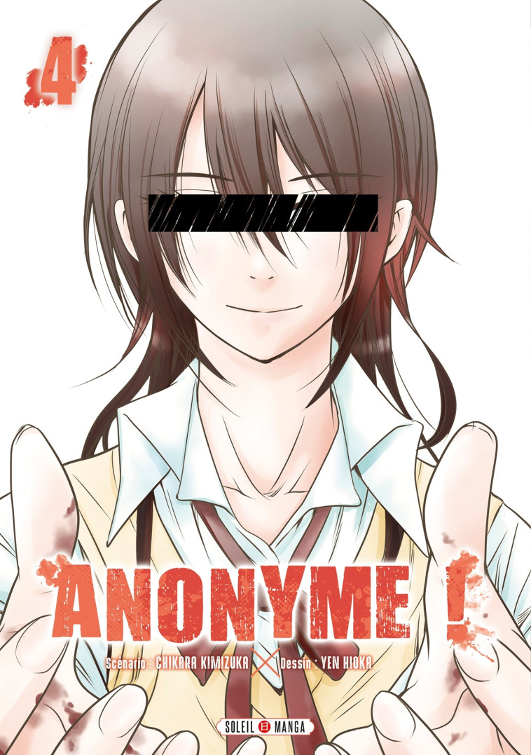 Anonyme ! T04 - Chikara Kimizuka - SOLEIL