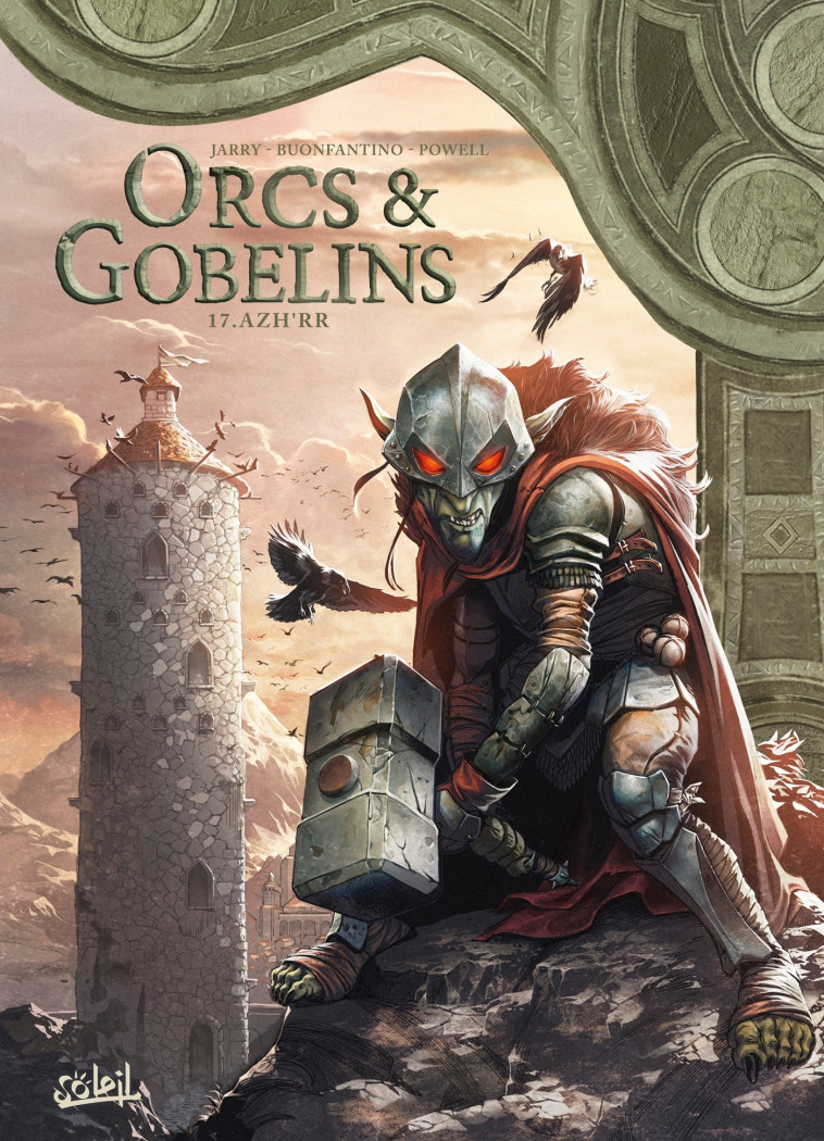 Orcs et Gobelins T17 - Nicolas Jarry - SOLEIL